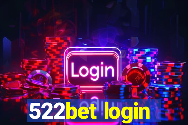 522bet login